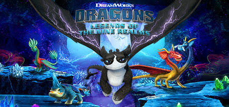 驯龙高手：九界龙族传 | DreamWorks Dragons: Legends Nine Realms（v1.01.03）-1