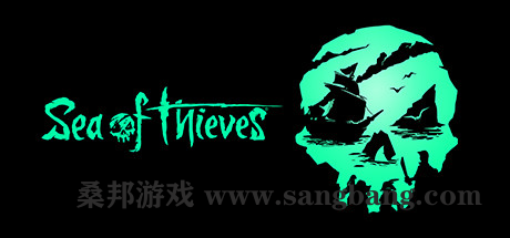 [更新] 盗贼之海 | Sea of Thieves v2.125.6933.2 联机版 【103GB】