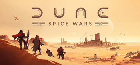 沙丘：香料战争 | Dune: Spice Wars v2.0.6.31902 【5.57GB】