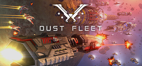 尘埃舰队 | Dust Fleet v4.10 【3.47GB】